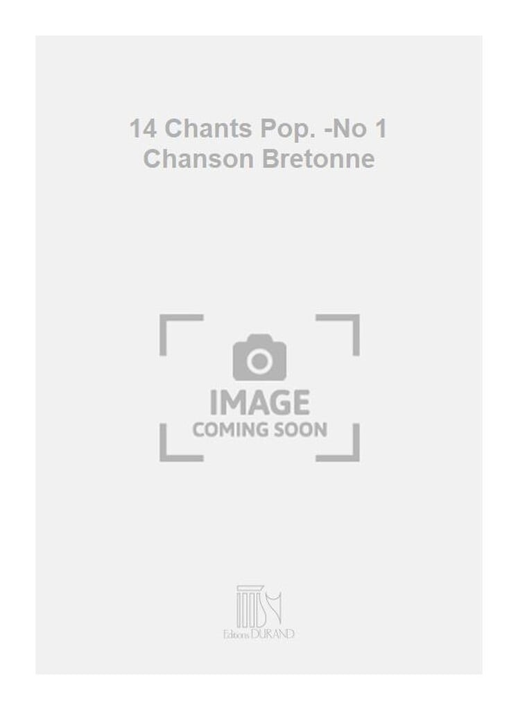 14 Chants Pop. -No 1 Chanson Bretonne